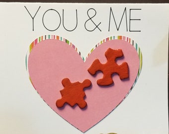 Handmade Card - You and Me Love Card - Puzzle Piece Valentine's Day Card - Anniversary Card - A2 - with Envelope