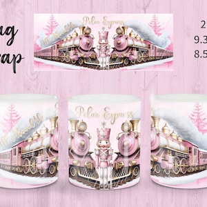 May include: A pink and gold mug wrap featuring a pink train with a nutcracker conductor. The train is decorated with snowflakes and the words "Polar Express".
