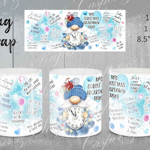 My Christmas Breakdown Gonk Mug Press Wrap 11oz 15oz Gnome Sublimation png jpg svg  Personalise with names Xmas Custom Anxiety Self Positive