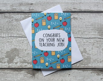 New Job Card - Congrats Greetings Card - New Teaching Job Card - Congratulations Card - Teacher Card - Illustrated Card - Handmade Card