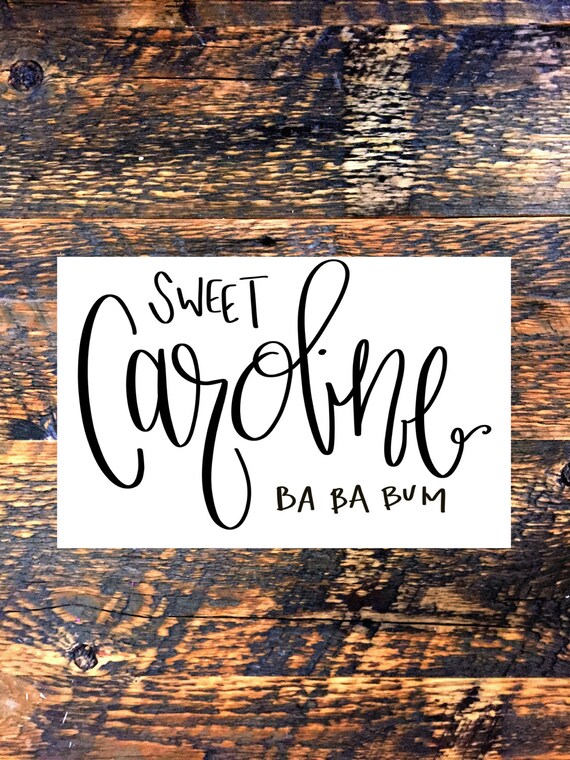 Free Free 100 Sweet Caroline Svg SVG PNG EPS DXF File
