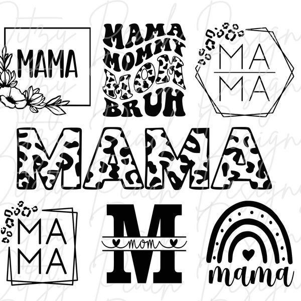 MAMA Bundle Mom moma  SVG PNG Cut File for Cricut Silhouette Vinyl cutting machines