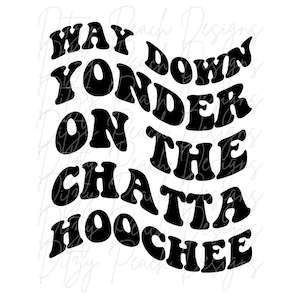 Helemaal daarginds op de Chattahoochee SVG PNG Cut File voor Cricut Silhouette Vinyl snijmachines