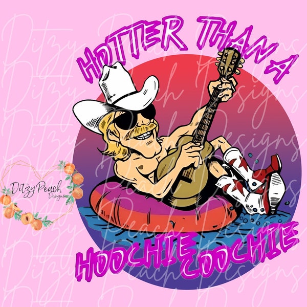 Hotter than a hoochie coochie | Chattahoochee Alan Jackson | lyrics | PNG for sublimation shirt printing | Instant download | Digital Art