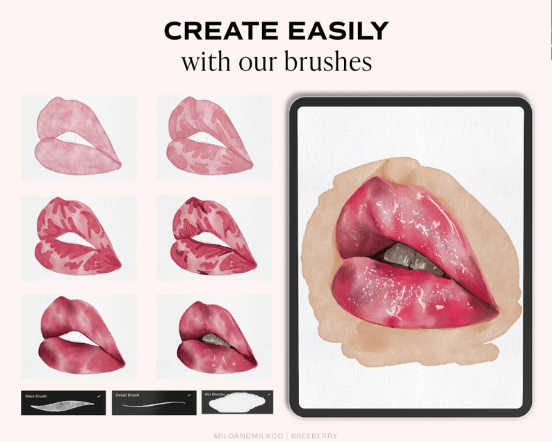 Op de afbeelding: Een digitale illustratie van roze lippen met een glanzende afwerking. De lippen zijn geschilderd met een aquareleffect en hebben een glinsterende textuur. De afbeelding toont de stappen voor het maken van de lippen met behulp van digitale kwasten. De tekst "CREATE EASILY with our brushes" staat bovenaan de afbeelding.
