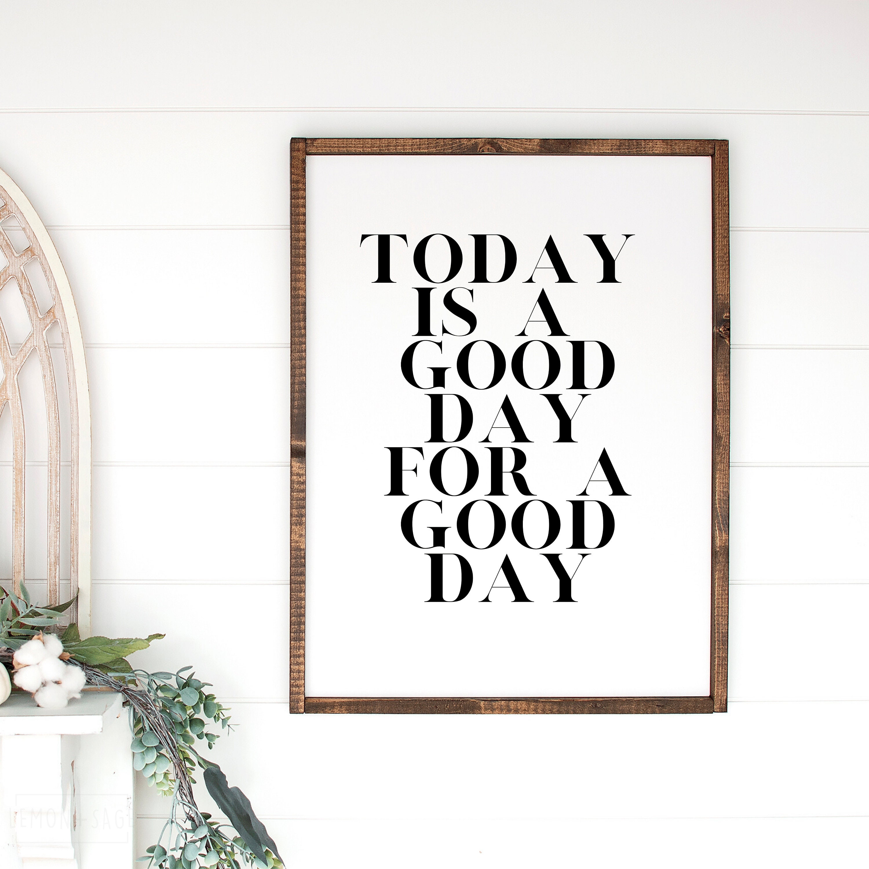 Modern Wall Art Today is a Good Day Sign Wall Decor Etsy
