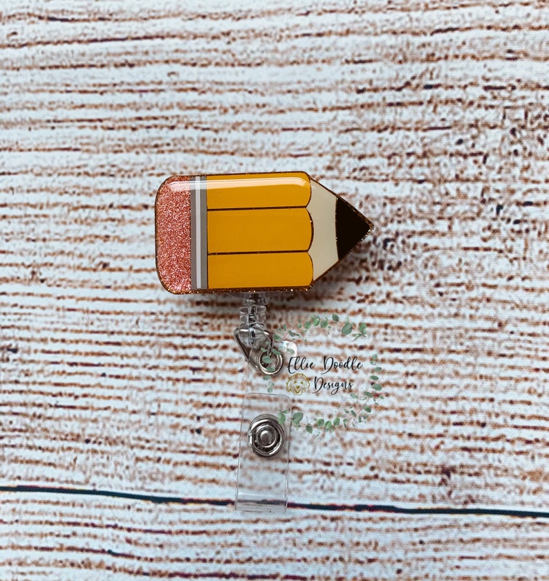 Teacher Pencil Acrylic Badge Reel ID Holder
