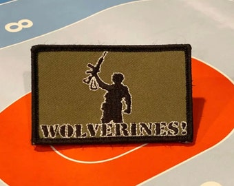 Wolverines! Patch - Red Dawn Inspired - Velcro Backing