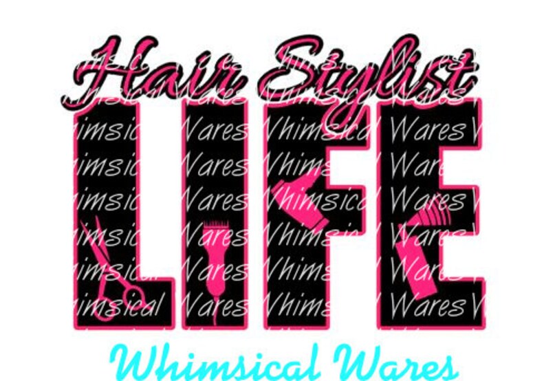 Free Free Hair Life Svg 351 SVG PNG EPS DXF File