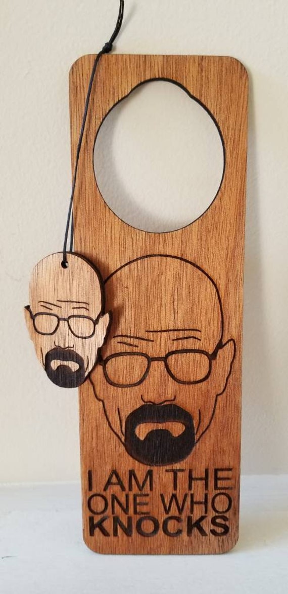 Breaking Bad inspired Door Hanger and Ornament "I am the one who knocks"