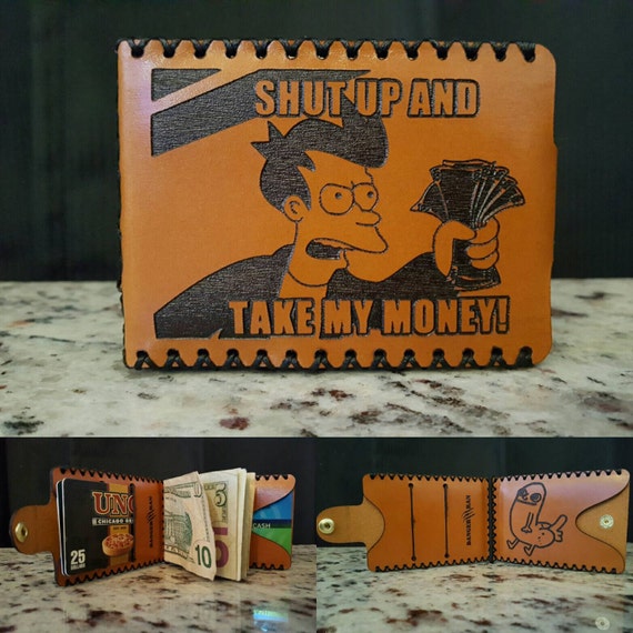 Shut Up and Take My Money Premium Leather Wallet