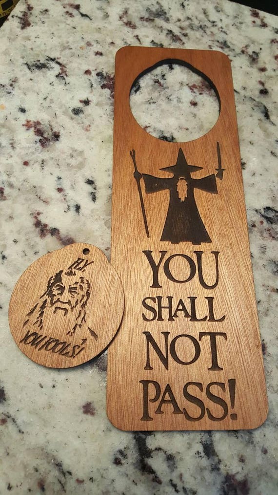 You Shall Not Pass door hanger