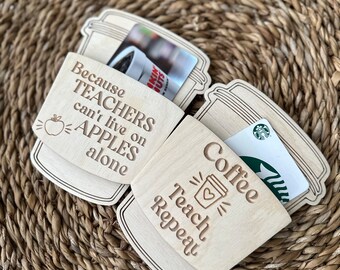 Teacher coffee giftcard holder, end of year teacher gift, teacher appreciation from student