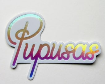 Pupusas, El Salvador Holographic Sticker, Die cut, Weatherproof Outdoor Vinyl 3" x 2.13"