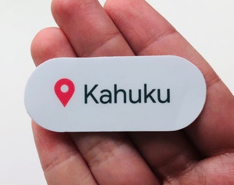 Kahuku Location, Water Bottle Sticker Laptop Stickers Decal Small Gifts Dimensions 2.125" x .87"