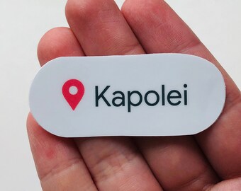 Kapolei Location, Water Bottle Sticker Laptop Stickers Decal Small Gifts Dimensions 2.125" x .87"