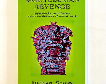 Moctezuma's Revenge, Book by Andrew Shows, Hilarious Adventures in Mexico, Student Field Trip, Nonfiction Book, Gifts for Her, Gifts for Him