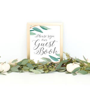 Eucalyptus Bohemian Floral Please Sign Our Guestbook Wedding Sign Boho Herbal Guestbook Sign Greenery Leaf Party Printables EUC1174 image 1