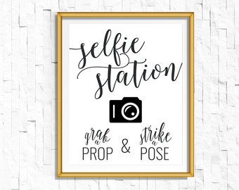 DIY PRINTABLE Black Selfie Station Sign Grab a Prop Strike a Pose | Instant Download Wedding Ceremony Reception Rustic Calligraphy | WB1