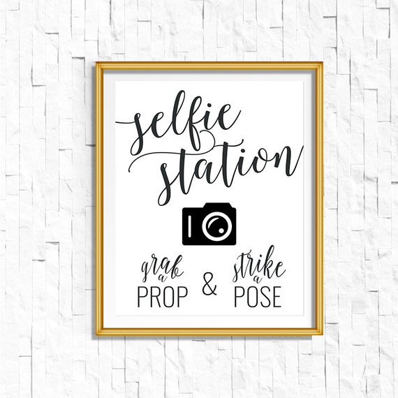 Diy Printable Black Selfie Station Sign Grab A Prop Strike A Etsy