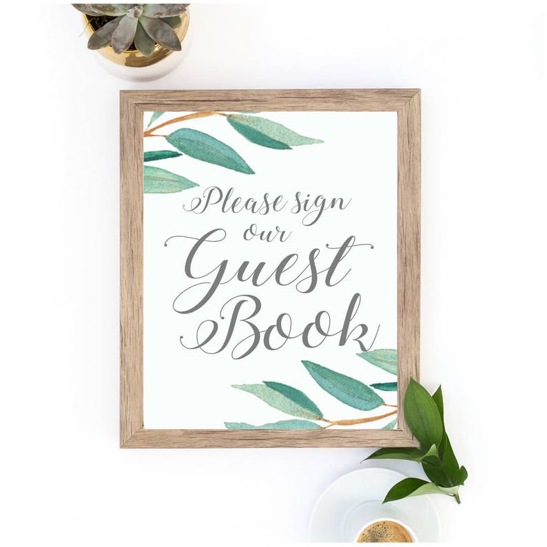 Eucalyptus Bohemian Floral Please Sign Our Guestbook Wedding Sign Boho Herbal Guestbook Sign Greenery Leaf Party Printables EUC1174 image 7