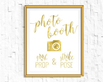 Gold Photo booth Sign Grab a Prop Strike a Pose | Printable Instant Download Wedding Ceremony Reception Sign Gold Foil Calligraphy | WS1