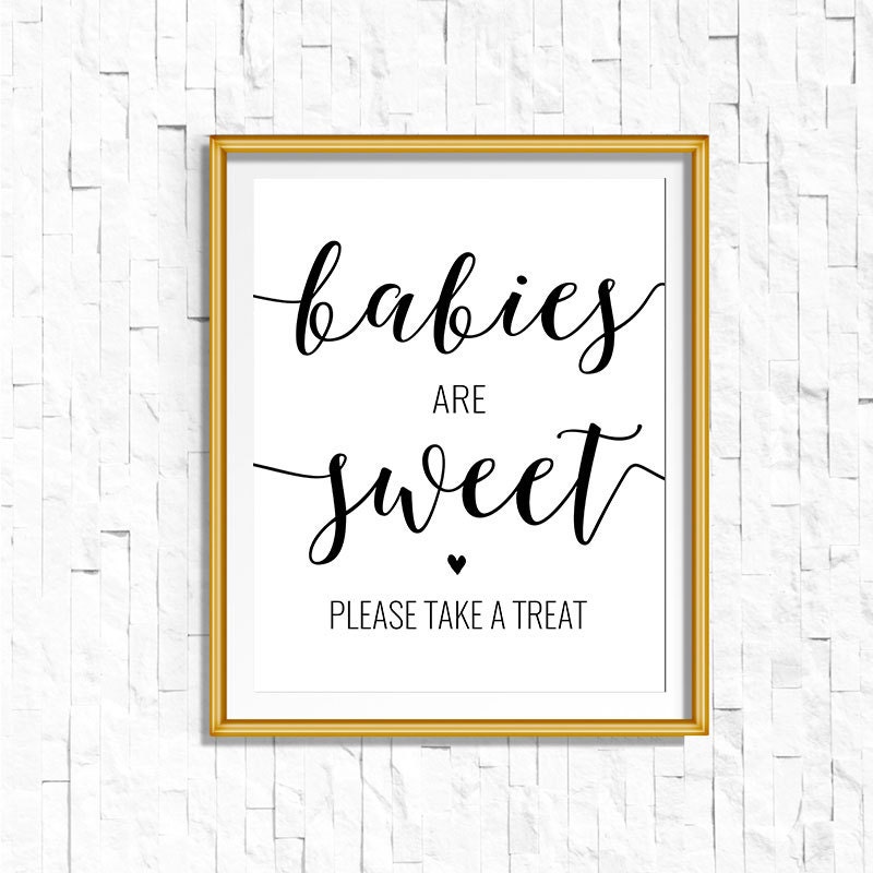 Babies are Sweet Take a Treat Sign Printable Calligraphy Etsy