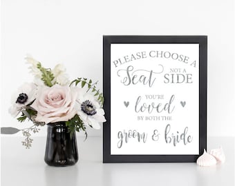 Silver Foil Choose a Seat Not a Side Wedding Sign | Instant Download Wedding Ceremony Reception Sign Rustic Calligraphy Seating  | WSil1