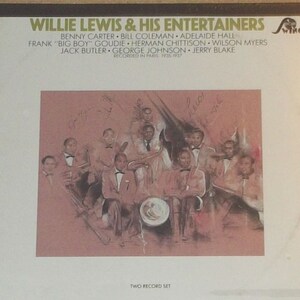 May include: A vintage record album cover featuring a black and white illustration of a jazz band. The album is titled "Willie Lewis & His Entertainers" and lists the band members: Benny Carter, Bill Coleman, Adelaide Hall, Frank "Big Boy" Goudie, Herman Chittison, Wilson Myers, Jack Butler, George Johnson, and Jerry Blake. The album was recorded in Paris from 1935 to 1937.