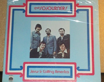 The Sojourners Jesus Is Calling America Sealed Vinyl Gospel Record Album