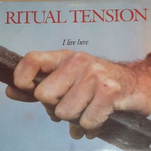 Ritual TensionI Live Here Vinyl Rock Record Album