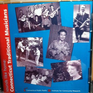Connecticut Traditional Musicians V/A  CD Virgilio Cruz Canto Isleno Lakedhen Shingsur Michel Grenier Josephine McNamara