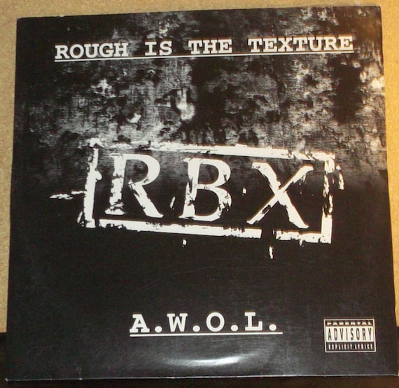 R B X Rough Is The Texture A W O L Hip Hop 12 Vinyl Etsy