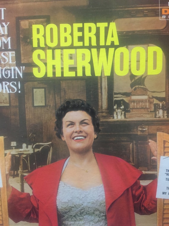 Roberta Sherwood Get Away From Those Swingin Doors Vinyl Pop