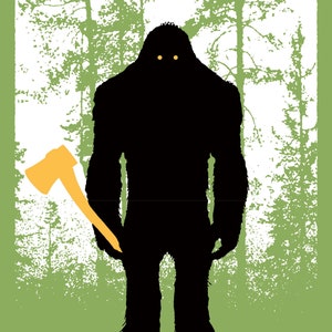 Lumber Beast art print | Bigfoot | Sasquatch | Woods | Nature