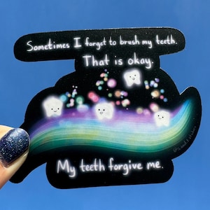Vergiss meine Zähne zu putzen Aufkleber | 3,5 Zoll wasserdichtes Vinyl | Motivierend | Gesund | Affirmation | Positivität | Psychische Gesundheit