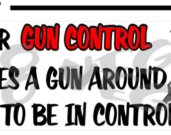 I am for Gun Control A2 Decal Sticker