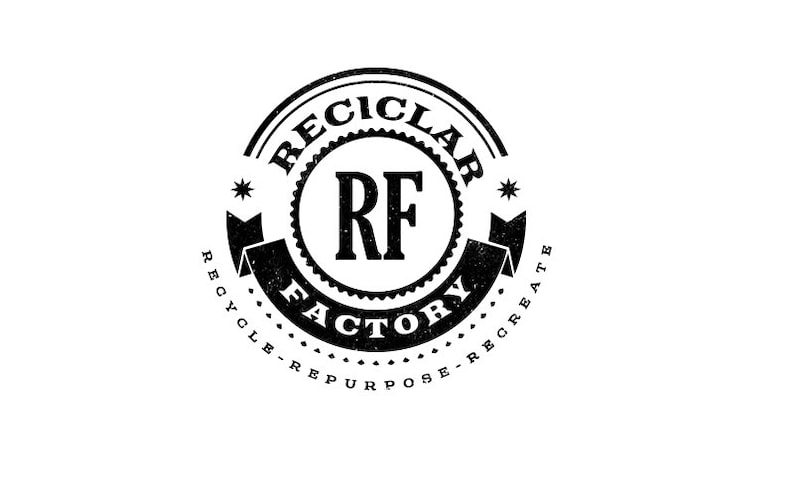 May include: Black and white logo with the text "Reciclar RF Factory Recycle-Repurpose-Recreate" in a circle.