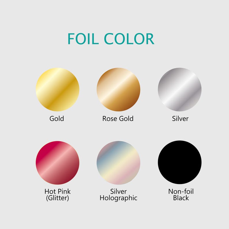 Foil color chart contains 6 different foil color.
