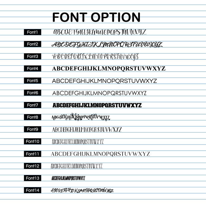 May include: A graphic showing 14 different font options for lettering. The fonts are labeled Font 1 through Font 14. Each font displays the alphabet in uppercase letters.