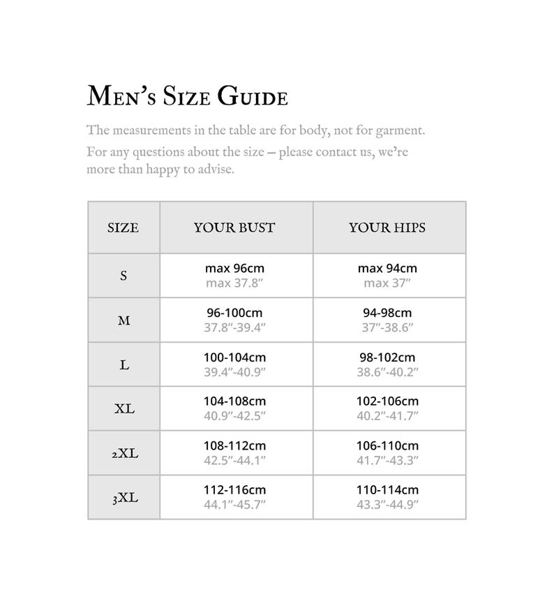 May include: A white size guide for men's clothing, with measurements in inches and centimeters. The table includes sizes S to 3XL, with bust and hip measurements. The text "MEN'S SIZE GUIDE" is at the top.