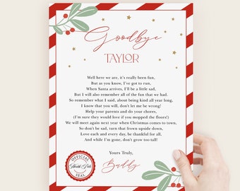 May include: A Christmas-themed letter with a red and white striped border, featuring the words "Goodbye Taylor" in elegant script. The letter includes a poem and is signed "Buddy" with an "Official North Pole Seal."