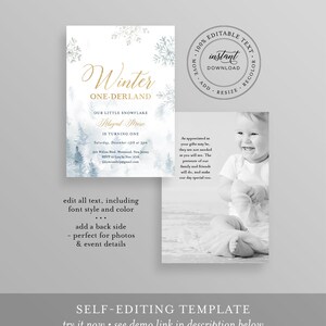 May include: A winter-themed invitation template with a watercolour forest design and gold lettering. The invitation reads "Winter ONE-DERLAND" and includes event details. A black and white photo of a baby is included. The template is self-editing.