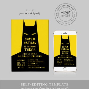 May include: Editable birthday invitation template featuring a black and yellow illustration of Batman. The text reads "Super Nathan is turning three. Join us for a birthday celebration. Saturday 05.21 at 3pm. Nathan's home 501 Willow Boulevard Westwood, NJ. RSVP by May 1st. tinsmintshop@gmail.com"