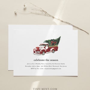 May include: A holiday party invitation featuring a watercolor illustration of a red vintage truck carrying a Christmas tree. The text reads "celebrate the season" with party details. The invitation is on a white background.