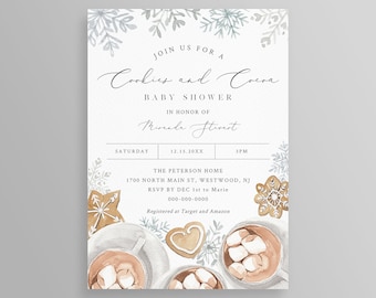 May include: A winter-themed baby shower invitation with a watercolour illustration of cookies and cocoa. The invitation reads "Join us for a Cookies and Cocoa Baby Shower in honour of Miranda Stewart. Saturday, 12.15.20XX, 3PM, The Peterson Home, 1700 North Main St, Westwood, NJ. RSVP by Dec 1st to Marie, 000-000-0000. Registered at Target and Amazon. Tiny-Mint.com"