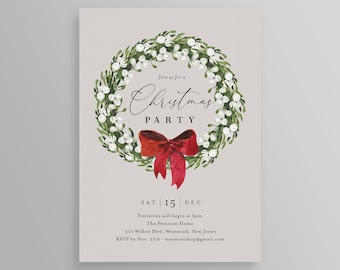 May include: A Christmas party invitation with a watercolor wreath of green leaves and white berries, and a red bow. The text reads "Join us for a Christmas Party" and includes the date, time, and location.