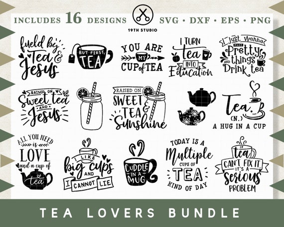 Download Tea Lovers Svg Bundle Svg For Cricut Silhouette And Other Etsy SVG, PNG, EPS, DXF File