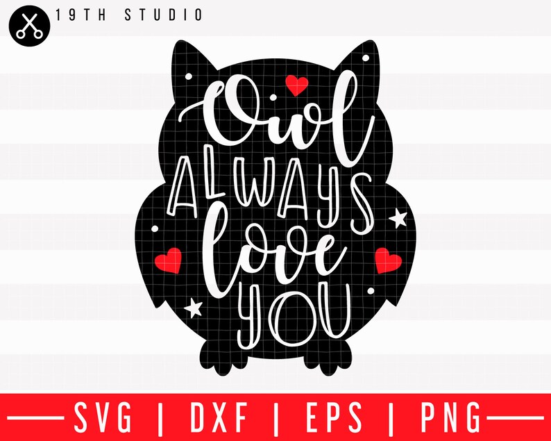 Download Día de San Valentín SVG Búho siempre te ama SVG para ...