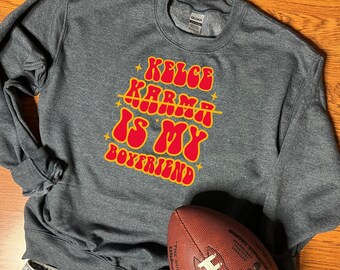 Karma Is My Boyfriend Football Crewneck Sweatshirt | Athletics Varsity Sweater |College University Highschool Sunday Sports Girlfriends Club